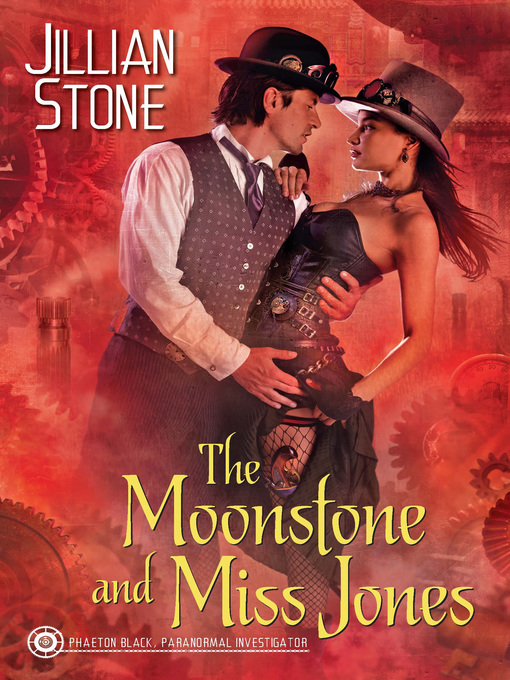Title details for The Moonstone and Miss Jones by Jillian Stone - Available